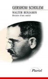 Walter Benjamin : Histoire d'une amitié -   Walter Bendix Schönflies Benjamin (1892-1940) - philosophe, historien de l'art, critique littéraire, critique d'art et traducteur (notamment de Balzac, Baudelaire et Proust)  -	SCHOLEM Gershom - Biographie - SCHOLEM Gershom - Libristo