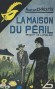La maison du péril - fac simile - Agatha Christie