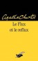 Flux et le Reflux (le) - Agatha Christie
