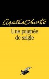 Une poignée de seigle - Christie Agatha - Libristo