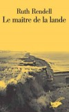 Maître de la lande (le) - RENDELL Ruth - Libristo
