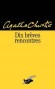 Dix brèves rencontres - Agatha Christie