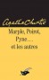 Marple, Poirot, Pyne et les autres - Agatha Christie
