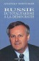 Russie du Totalitarisme à la Démocratie - Ce livre est à la fois un témoignage et une analyse.  - Anatoly Sobtchak - Histoire, documents, récits - Anatoly SOBTCHAK
