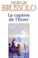 La Captive de l'hiver