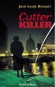 Cutter Killer - José-Louis Bocquet