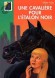 Une cavalière pour l'Etalon Noir - La situation est grave ! Alec vient d'être sanctionné : pendant plusieurs jours, il ne pourra pas monter Black - Walter Farley - Roman, jeunesse, à partir de 10 ans