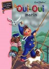Oui-Oui marin - BLYTON Enid - Libristo