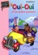 Oui-Oui et les belles pommes - Enid BLYTON