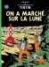Tintin - Album 17 - On a marché sur la Lune - Hergé - BD