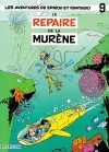 Spirou et Fantasio - Album n°9 - Le Repaire de la Murène -  	FRANQUIN André  -  BD - FRANQUIN André - Libristo