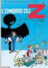 Spirou et Fantasio - Album n°16 - L'Ombre du Z - Par André Franquin - BD - JIDEHEM, GREG, FRANQUIN - Libristo