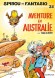 Spirou et Fantasio - Album n°34 - Aventure en Australie - JANRY/TOME - BD