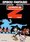 Spirou et Fantasio - Album n°37 - Le Réveil du Z - FOURNIER -  BD - VERSINI Dominique - Libristo