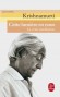 Cette lumière en nous - Krishnamurti (1895-1986) n’a jamais cessé de souligner la nécessité de rentrer en soi-même, de se connaître soi-même, - Jiddu Krishnamurti - Spiritualité - Jiddu Krishnamurti