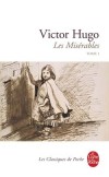 Les Misérables  - T1- Tant qu’il y aura sur la terre ignorance et misère, des livres de la nature de celui-ci pourront ne pas être inutiles.- Victor Hugo - Classique - HUGO Victor - Libristo
