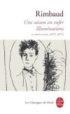 Une saison en enfer, Illuminations et autres textes (1873-1875) - RIMBAUD Arthur - Libristo