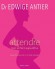  Attendre mon enfant aujourd'hui - Guide pratique de la future maman   -  Edwige Antier -  Enfance, Pédiatrie - Edwige ANTIER (Dr)