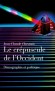 Le crépuscule de l'Occident - Démographie et politique, Dénatalité, condition des femmes et immigration -  Par Jean-Claude Chesnais  -  Ethnologie, démographie, voyages, géographie - Jean-Claude CHESNAIS