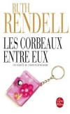 Les corbeaux entre eux - RENDELL Ruth - Libristo