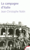 La campagne d'Italie - NOTIN Jean-Christophe - Libristo