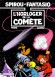 Spirou et Fantasio - Album n°45 - Luna Fatale - JANRY/TOME -  BD