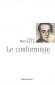 Conformiste (le) - Alberto MORAVIA