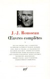 Oeuvres complètes de Jean-Jacques Rousseau - T5 - Les écrits de Rousseau sur la musique figurent intégralement dans ce volume -  Jean-Jacques Rousseau - Ecrivains, musique, langage, histoire, sciences -  Collection  La Pléiade - ROUSSEAU Jean-Jacques - Libristo