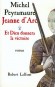 Jeanne d'Arc T1 - Michel PEYRAMAURE