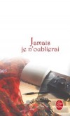 Jamais je n'oublierai - TAYLOR BRADFORD Barbara - Libristo