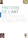 Histoire de l'Art de l'An mil à nos jours - MEROT Alain - Libristo