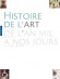 Histoire de l'Art de l'An mil à nos jours - Alain MEROT