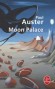 Moon Palace - Paul Auster