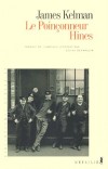 Le poinçonneur Hines - L'auteur décrit une vie de travailleur, sans héroïsme, simplement humaine, en créant un personnage attachant et inoubliable.  -  Par James Kelman  - Roman - KELMAN james - Libristo