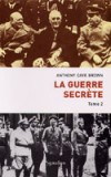Guerre secrète (la) T2 - BROWN Anthony Cave - Libristo