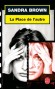 Place de l'autre (la) - Sandra Brown