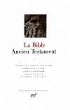 BIBLE Ancien Testament - T1 - La Loi ou le Pentateuque  - Franck Michaeli , Edouard Dhorme , Anonyme , Antoine Guillaumon -  Religion, Collection la Pléiade - Collectif - Libristo