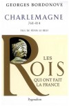 Charlemagne - Charles Ier, dit le Grand, (né en 742, 747 ou 748, mort le 28 janvier 814) - Membre de la dynastie franque à laquelle il a donné son nom : les Carolingiens - Couronné empereur en l'an 800 - BORDONOVE GEORGES - Biographie - BORDONOVE Georges - Libristo