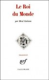 Le Roi du Monde -  Aucun autre livre n’est plus prodigue en connaissances traditionnelles - René Guénon - Esotérisme - GUENON René - Libristo
