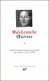 Oeuvres de Nicolas de Malebranche-  T2 - Ce volume contient  Traité de la nature et de la grâce - Méditations chrétiennes et métaphysiques - Traité de morale - Entretiens sur la métaphysique, sur la religion, et sur la mort .... - La Pléiade - Nicolas MALEBRANCHE