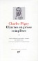 Oeuvres en prose complètes de Charles Péguy  - T3 - Collection de la Pléiade - Classique - Charles PEGUY