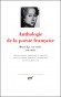 Anthologie de la poésie française -  Tome 1 -  Moyen Age, XVIe siècle, XVIIe siècle Jean-Pierre Chauveau, Collectif - Gérard Gros, Daniel Ménager - Classique - Collection de la Pléiade -  Collectif