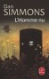 L'Homme nu - Dan SIMMONS