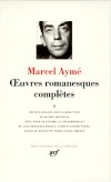 Oeuvres romanesques complètes de Marcel Aymé T2 - 1934-1940 - Collection de la Pléiade - Classique - AYME Marcel - Libristo