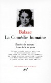 La comédie humaine  - T1 -  Etudes de moeurs - Scènes de la vie privée - Honoré de Balzac -  Classique, collection La Pléiade - BALZAC Honoré De - Libristo
