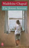 Une femme heureuse - Chapsal Madeleine - Libristo
