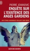 Enquête sur l'existence des anges gardiens - JOVANOVIC Pierre - Libristo