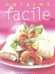  Cuisine facile  -  200 recettes faciles -   Marabout  -  Cuisine -  Collectif