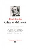Crime et Châtiment - Journal de Raskolnikov. Les Carnets de "Crime et châtiment". Souvenirs de la maison des morts  - Fédor Dostoïevski  -  Littérature russe, classique, collection la Pléiade - DOSTOIEVSKI - Libristo