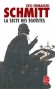 La secte des égoïstes  -  Schmitt Eric-Emmanuel  -  Roman - Eric-Emmanuel Schmitt